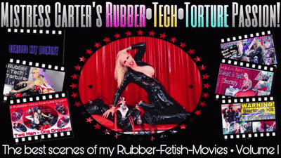124576 - Mistress Carter´s Rubber Tech Torture Passion!