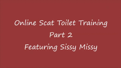 119124 - Scat Training Sissy Missy 2