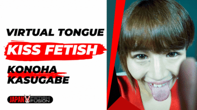 176984 - Virtual Tongue Kiss with Konoha KASUKABEbe