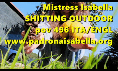134830 - Pov 496 POO OUTDOOR By Mistress Isabella
