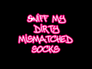 65648 - Sniff My dirty mismatched socks
