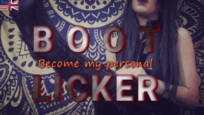 116095 - My Personal Boot Licker - Your new Purpose in Life!