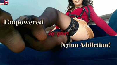 182311 - Empowered by your Nylon Addiction!
