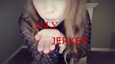 166296 - July Jerker!