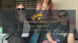 178432 - Offenbach Mean Chicks - One Cigarette