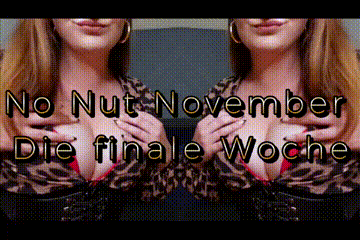 199637 - No Nut November - The Final Week (German)