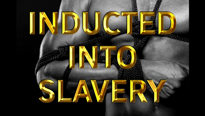162274 - INDUCTED INTO SLAVERY