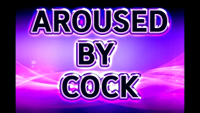 163034 - AROUSED BY COCK