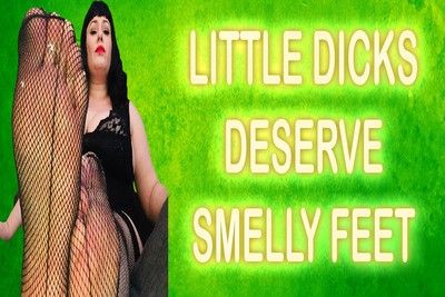 166078 - LITTLE DICKS DESERVE SMELLY FEET