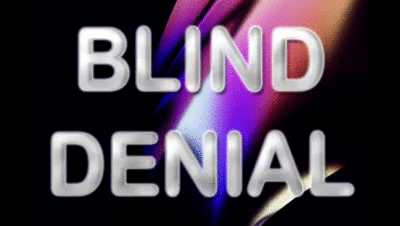 193382 - BLIND DENIAL