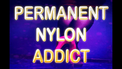 197418 - PERMANENT NYLON ADDICT