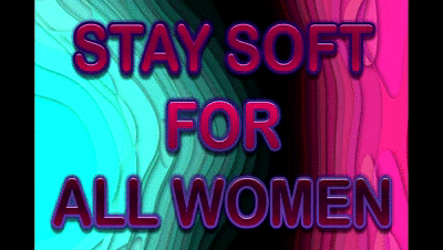 200360 - STAY SOFT FOR ALL WOMEN