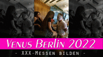 VENUS BERLIN 2022: XXX - Public Punishment