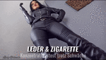 Leather outfit and a cig